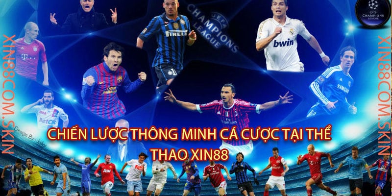 Chiến Lược Thông Minh Cá Cược Tại Thể Thao Xin88
